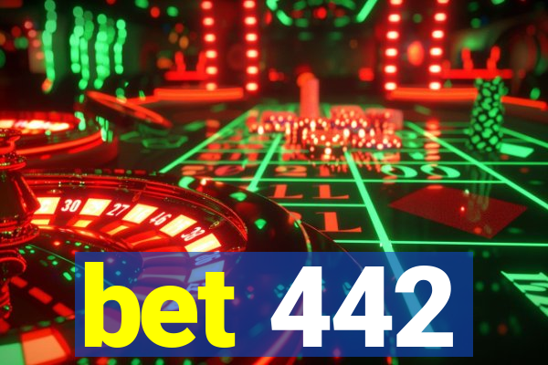 bet 442